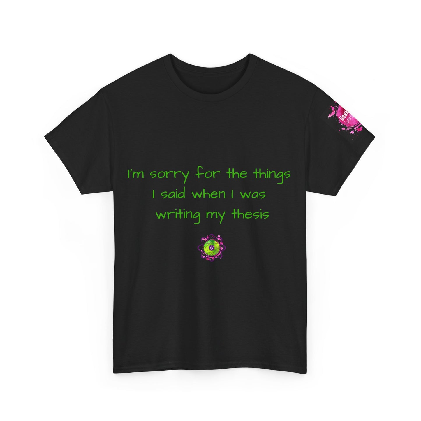 Unisex heavy cotton tee "I'm sorry"