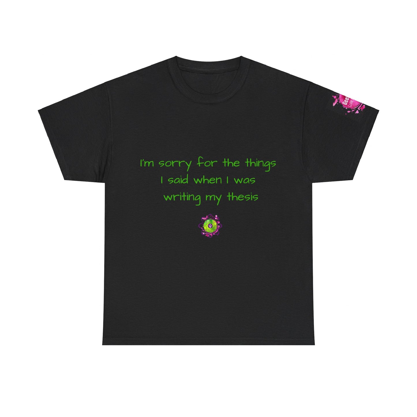 Unisex heavy cotton tee "I'm sorry"