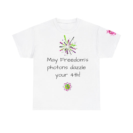 2024 US Independence Day Special Edition: Unisex heavy cotton tee "May Freedom's photons dazzle your 4th"