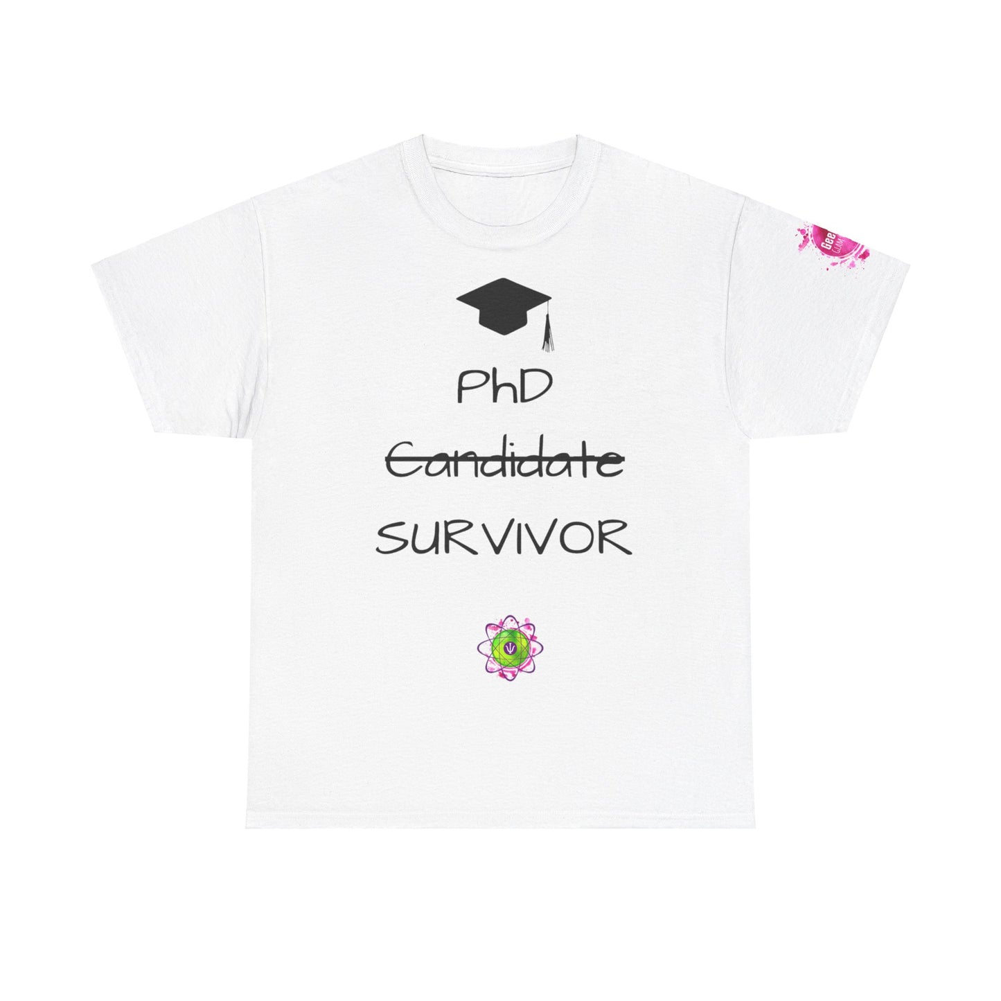 Unisex heavy cotton tee "PhD Survivor""