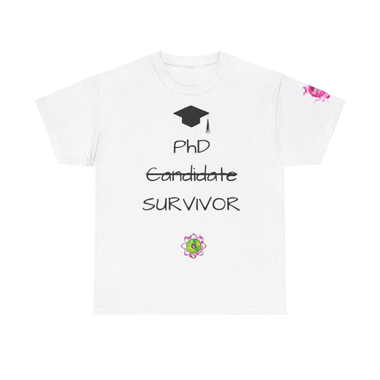 Unisex heavy cotton tee "PhD Survivor""