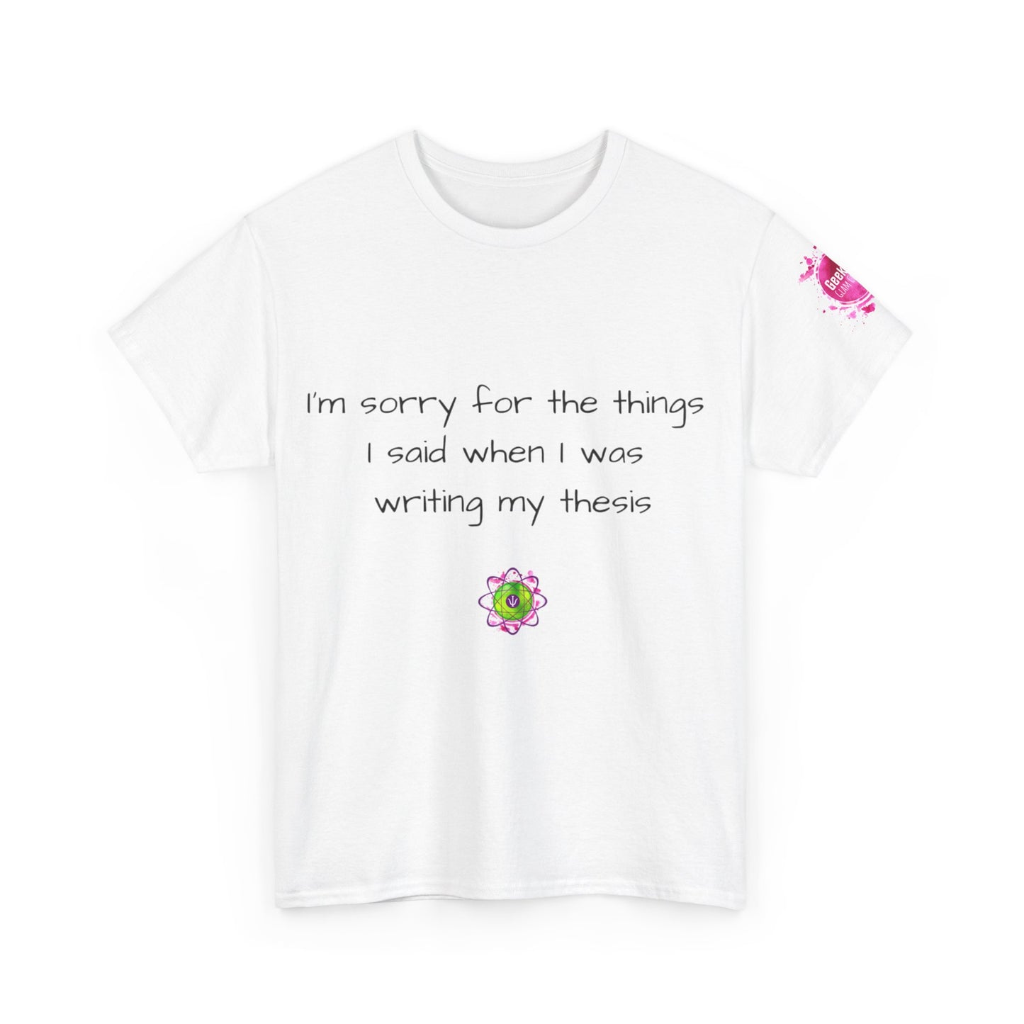 Unisex heavy cotton tee "I'm sorry"