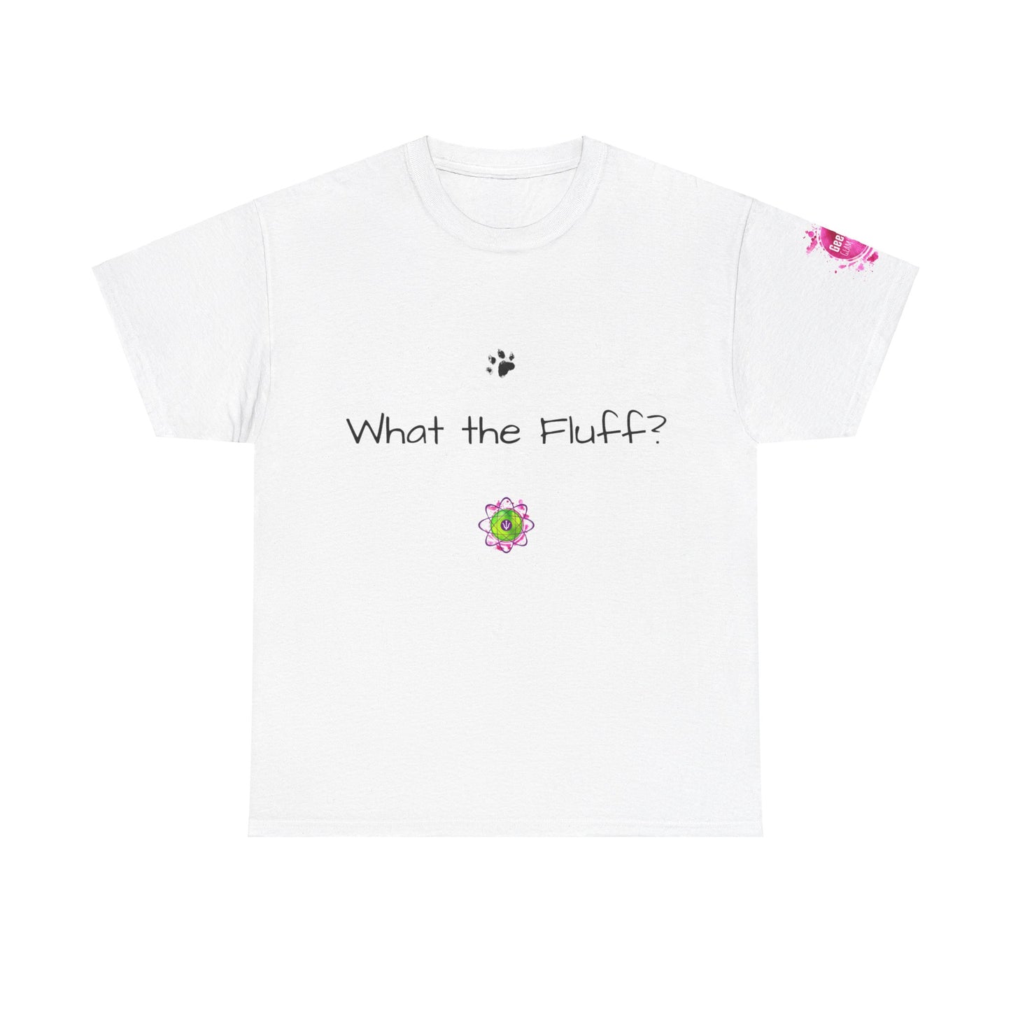 Unisex heavy cotton tee "What the Fluff?""