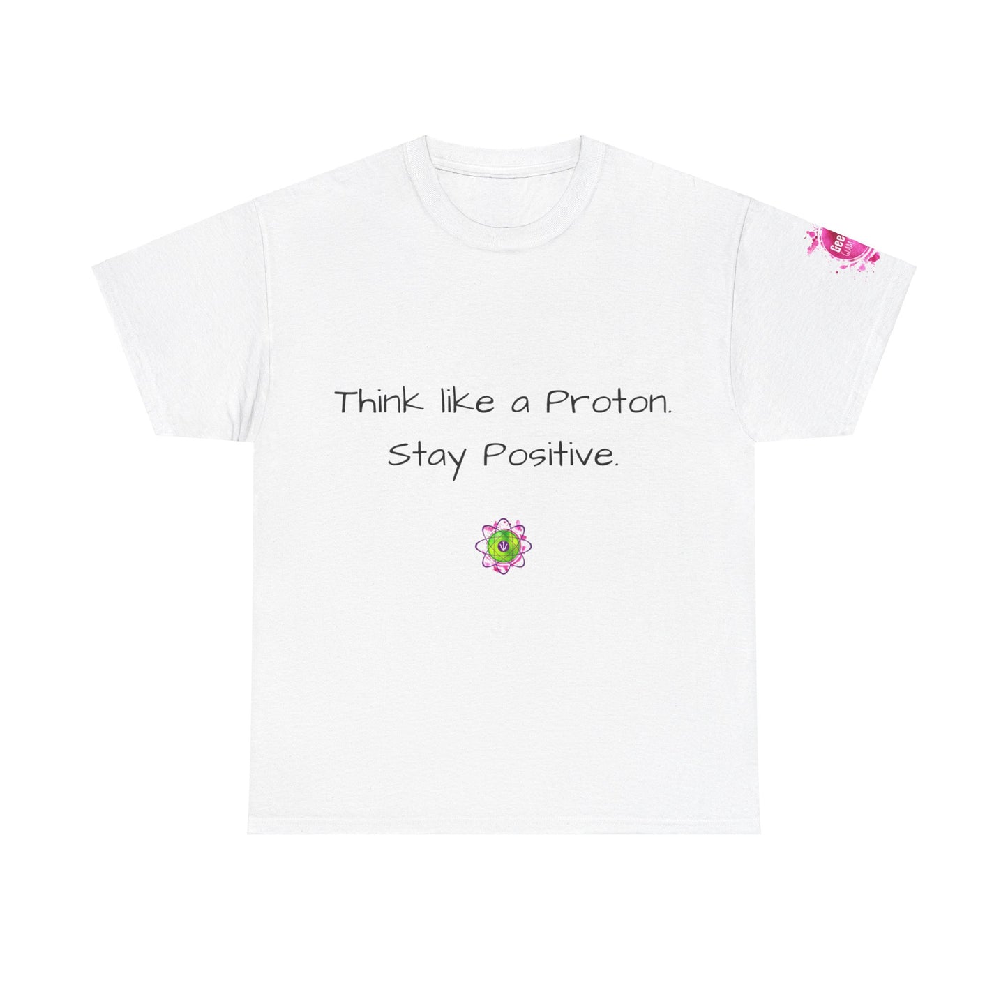 Unisex heavy cotton tee "Think like a Proton"